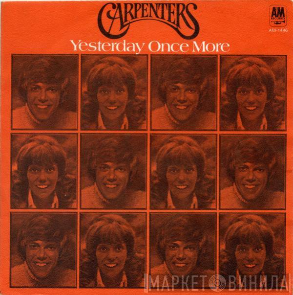  Carpenters  - Yesterday Once More