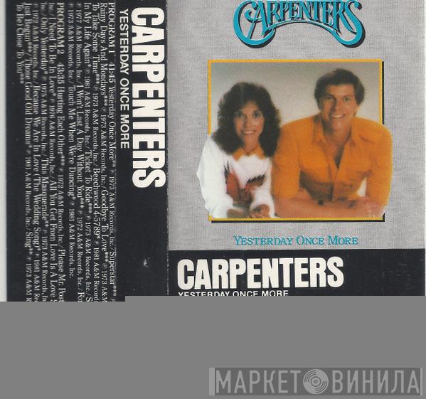  Carpenters  - Yesterday Once More