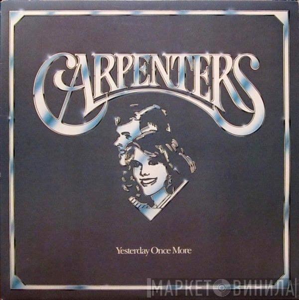  Carpenters  - Yesterday Once More