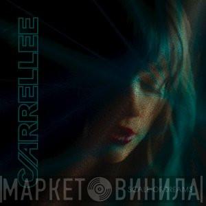 Carrellee - Scale Of Dreams