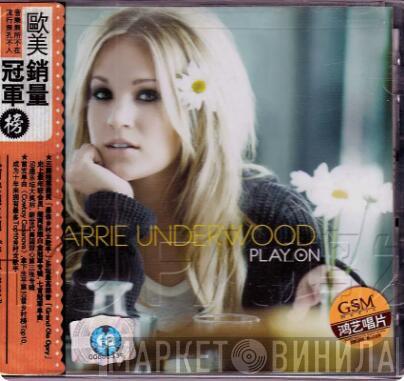  Carrie Underwood  - Play On