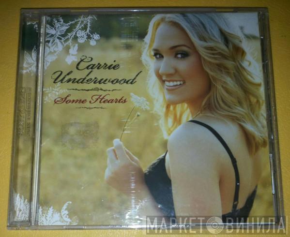  Carrie Underwood  - Some Hearts