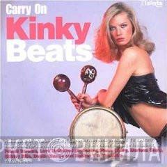  - Carry On Kinky Beats