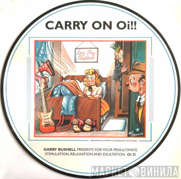  - Carry On Oi!!