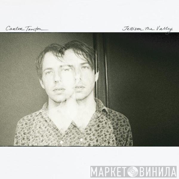 Carter Tanton - Jettison the Valley
