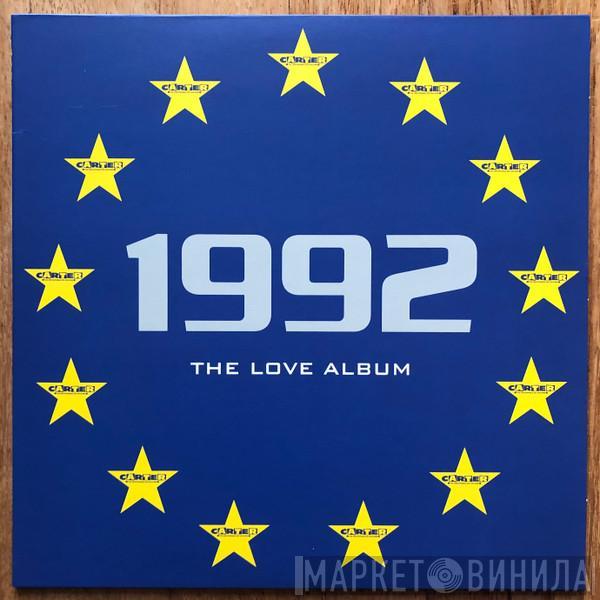  Carter The Unstoppable Sex Machine  - 1992: The Love Album