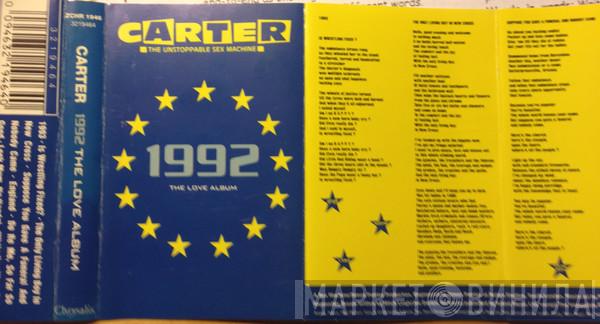  Carter The Unstoppable Sex Machine  - 1992 The Love Album