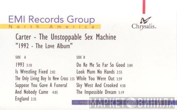  Carter The Unstoppable Sex Machine  - 1992 - The Love Album