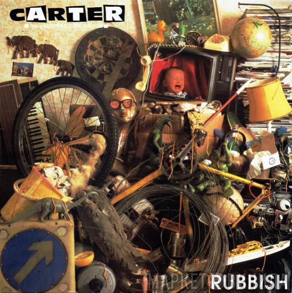 Carter The Unstoppable Sex Machine - Rubbish