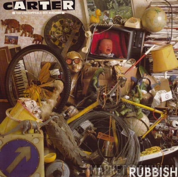  Carter The Unstoppable Sex Machine  - Rubbish