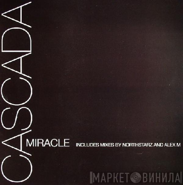 Cascada - Miracle