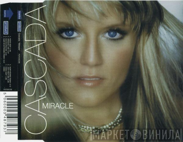  Cascada  - Miracle
