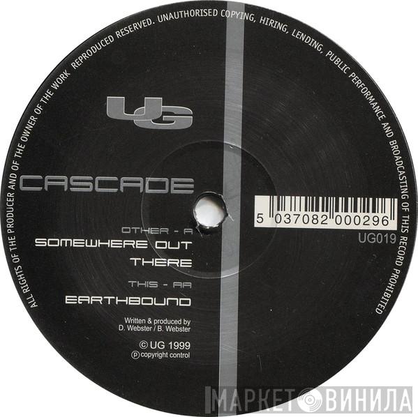 Cascade - Somewhere Out There / Earthbound