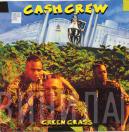  Cash Crew  - Green Grass