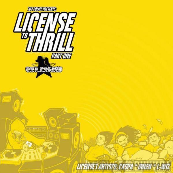 Caspa , Orien, L-Wiz - License To Thrill (Part One)