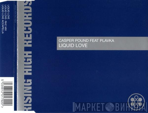 Caspar Pound, Plavka - Liquid Love