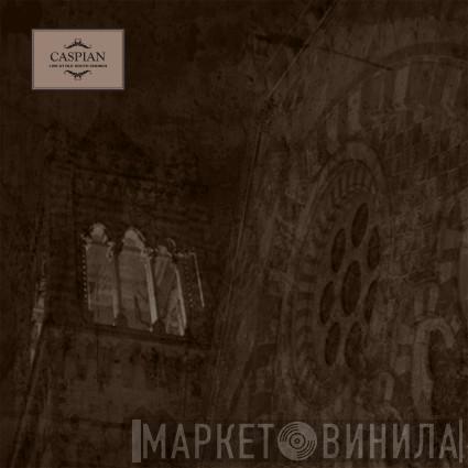  Caspian   - Live At Old South Church