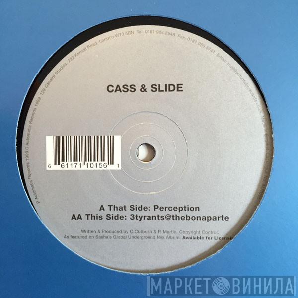 Cass & Slide - Perception