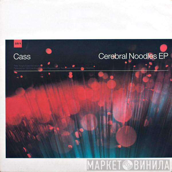 Cass Cutbush - Cerebral Noodles EP
