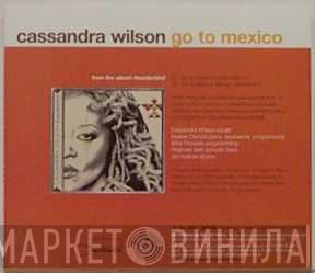  Cassandra Wilson  - Go To Mexico