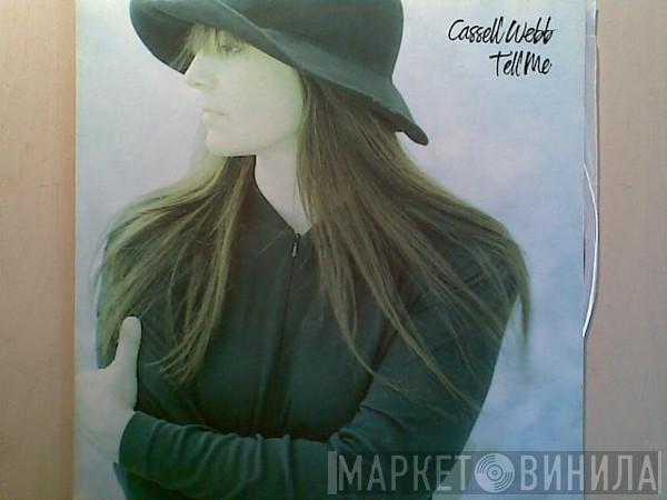 Cassell Webb - Tell Me