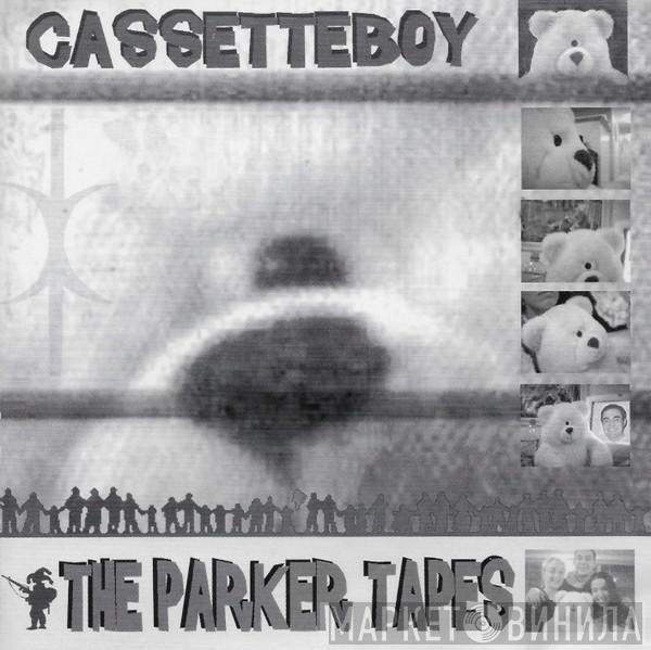 Cassetteboy - The Parker Tapes
