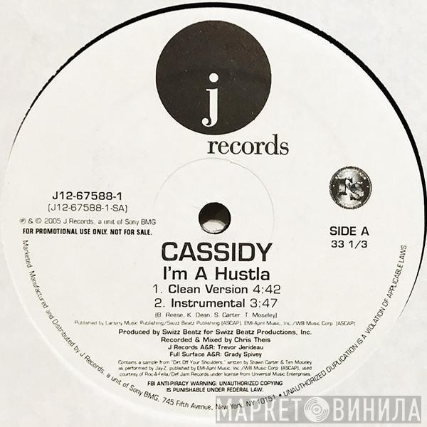 Cassidy  - I'm A Hustla