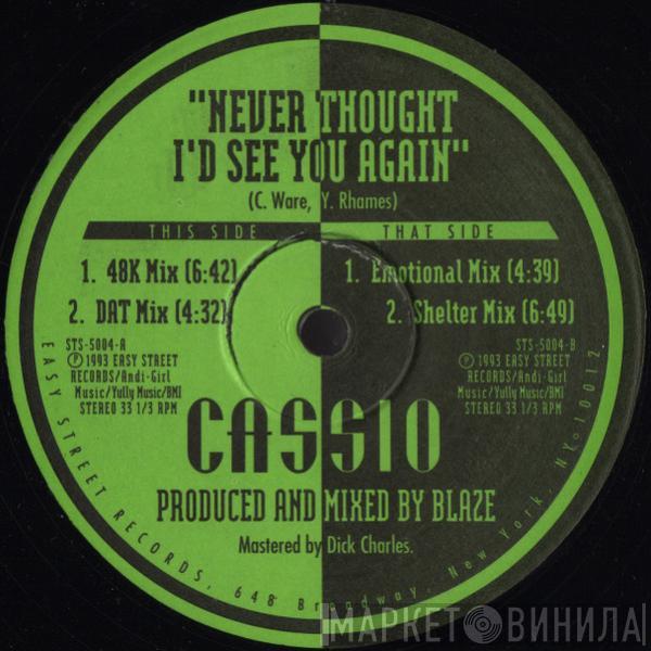  Cassio Ware  - Never Thought I'd See You Again