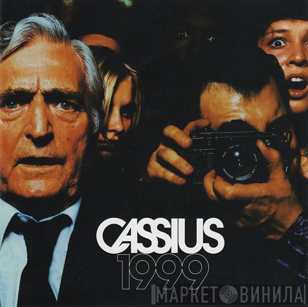 Cassius - 1999
