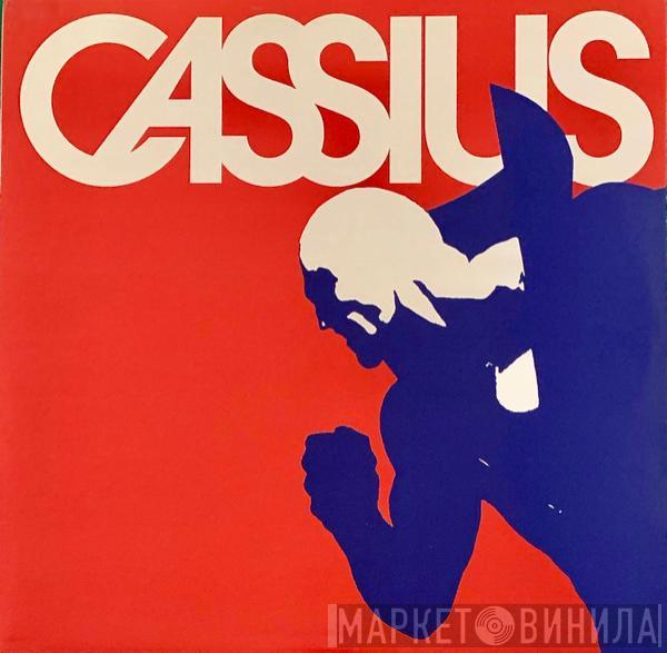 Cassius - Cassius 1999