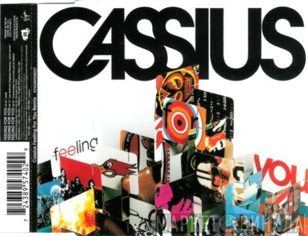  Cassius  - Feeling For You