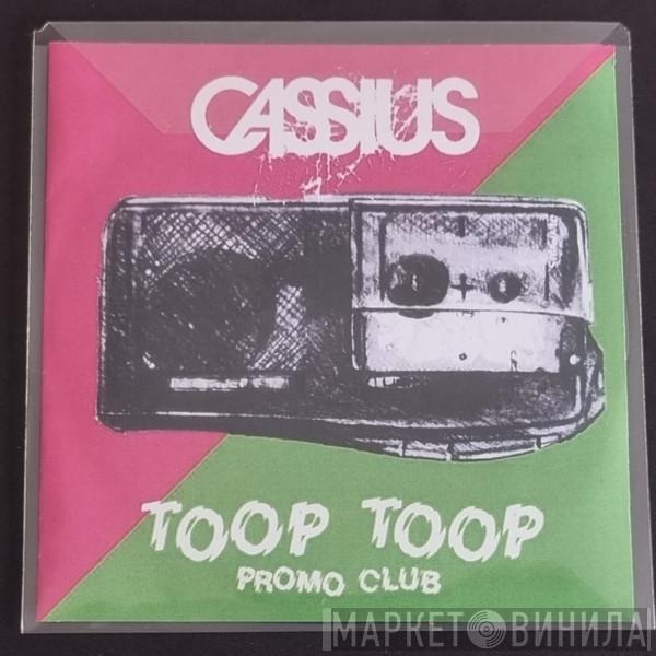  Cassius  - Toop Toop (Promo Club)