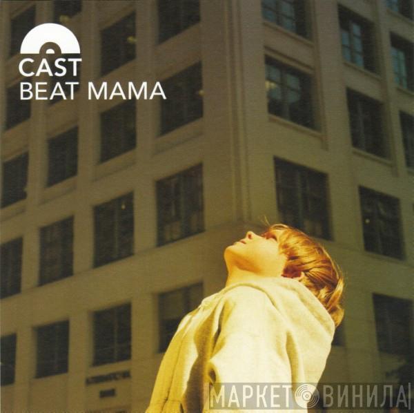 Cast - Beat Mama