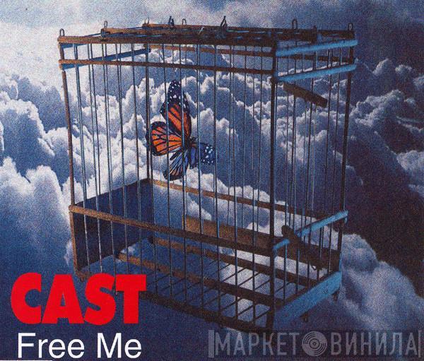 Cast - Free Me