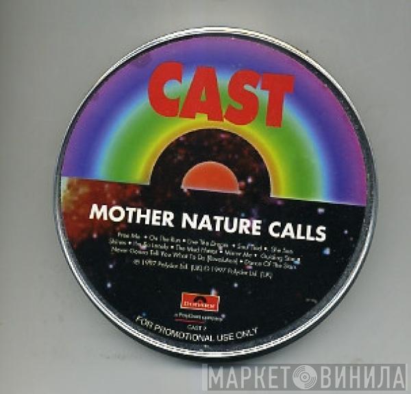  Cast  - Mother Nature Calls