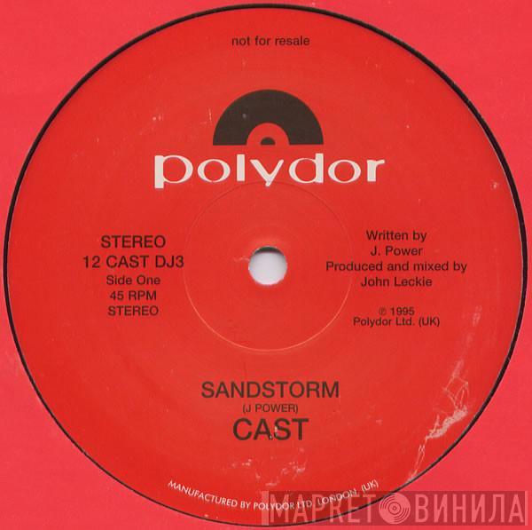 Cast - Sandstorm
