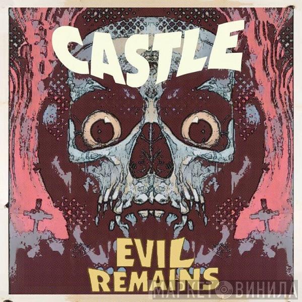 Castle  - Evil Remains