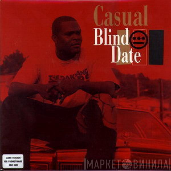 Casual - Blind Date / Things We Do