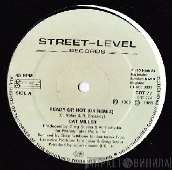 Cat Miller - Ready Or Not