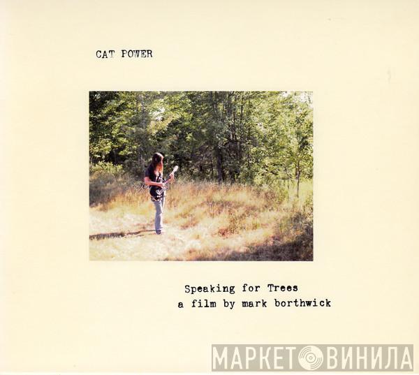 Cat Power - Speaking For Trees