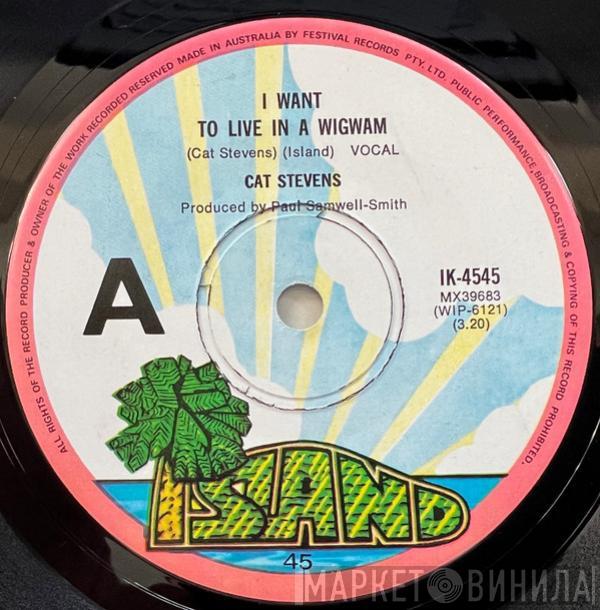  Cat Stevens  - Morning Has Broken / I Want To Live In A Wigwam