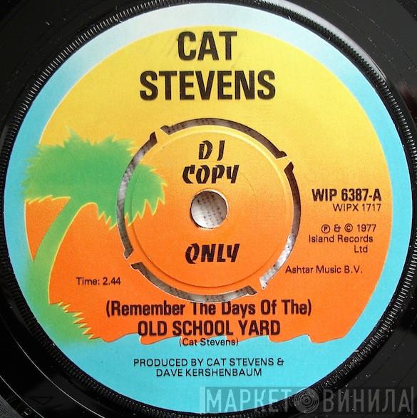 Cat Stevens - (Remember The Days Of The) Old School Yard