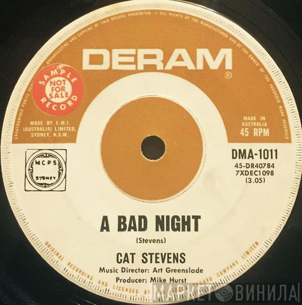  Cat Stevens  - A Bad Night