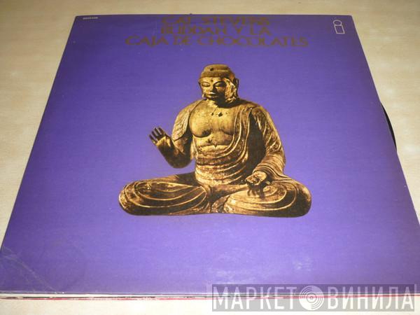  Cat Stevens  - Buddha And The Chocolate Box
