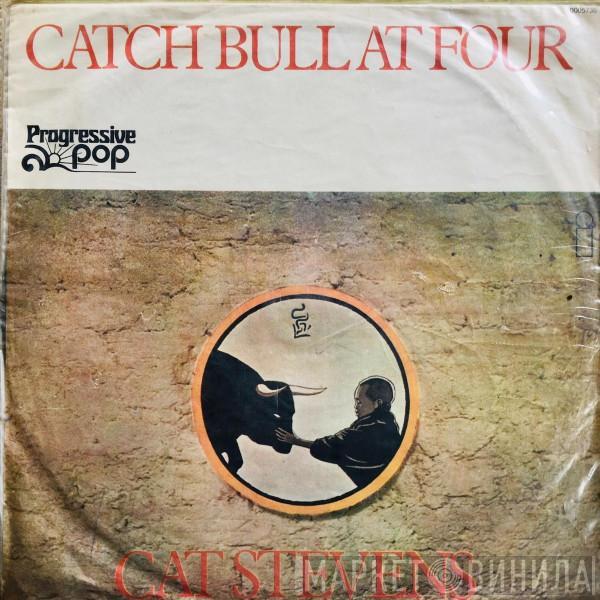  Cat Stevens  - Catch Bull At Four