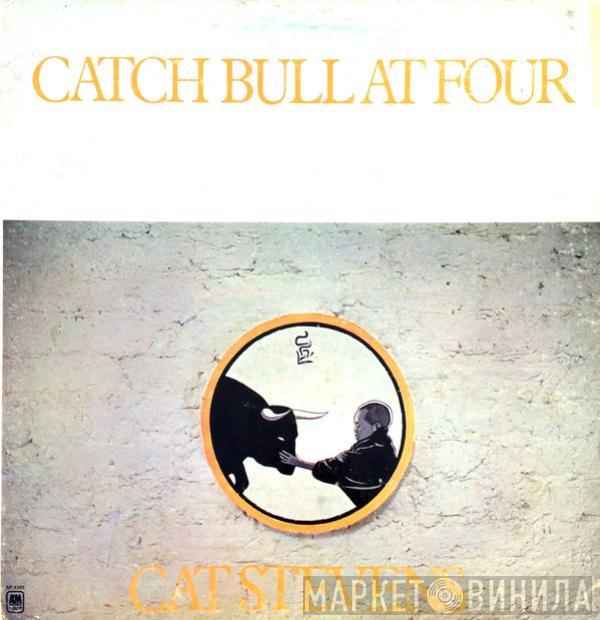  Cat Stevens  - Catch Bull At Four