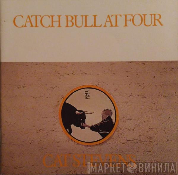  Cat Stevens  - Catch Bull At Four