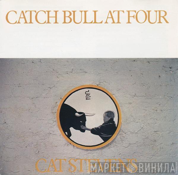  Cat Stevens  - Catch Bull At Four