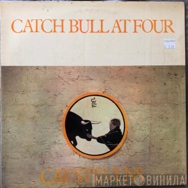  Cat Stevens  - Catch Bull At Four