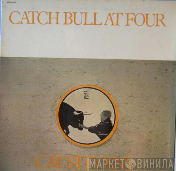  Cat Stevens  - Catch Bull At Four